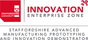 Staffordshire University Innovation Enterprise Zone, Staffordshire Advanced Manufacturing, Prototyping and Innovation Demonstrator