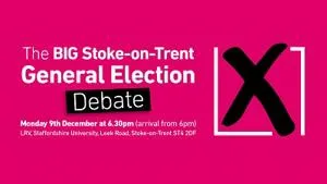 Pink poster advertising 'The BIG Stoke-on-Trent General Election Debate' with a ballot-box icon.
