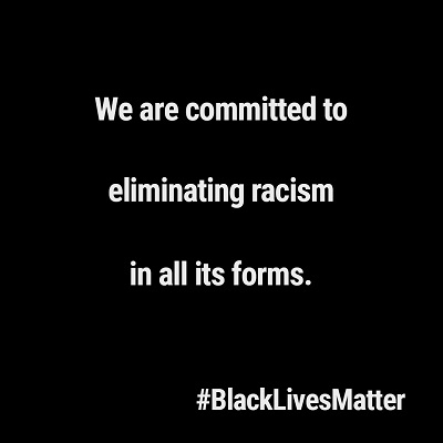 Black graphic reads 'We are committed to eliminating racism in all its forms. #BlackLivesMatter.'