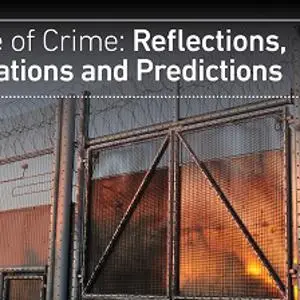 Lecture banner titled 'The Life of Crime: Reflections, Observations and Predictions' over a prison fence.