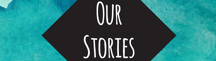 Our Stories Picture-760